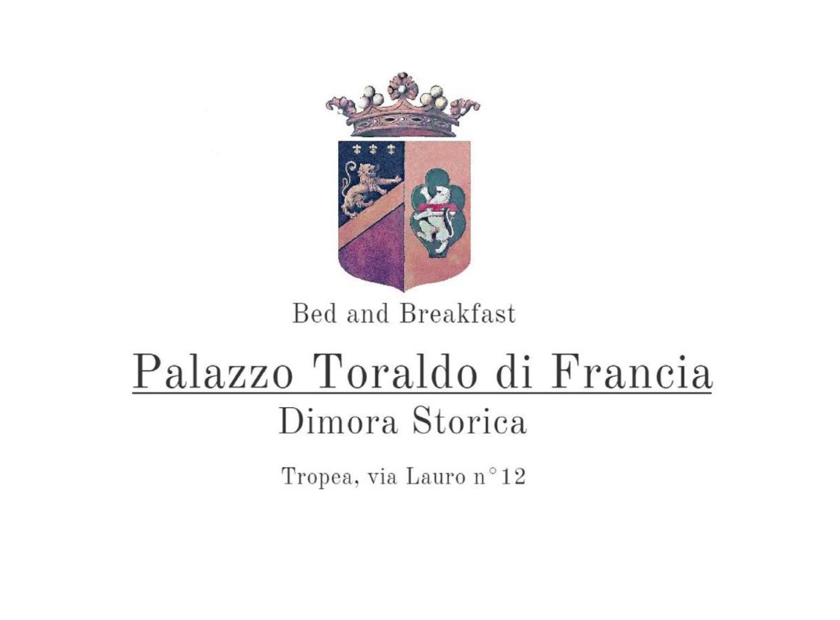 Bed and Breakfast Palazzo Toraldo Di Francia Tropea Exterior foto